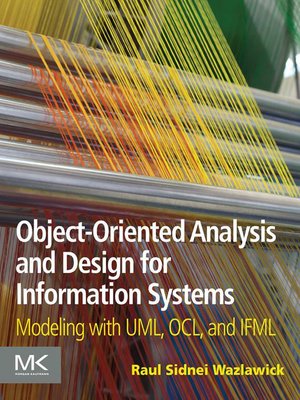 cover image of Object-Oriented Analysis and Design for Information Systems